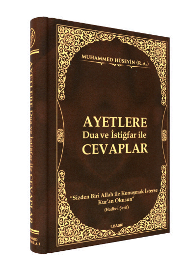 Ayetlere Dua ve İstiğfar ile Cevaplar