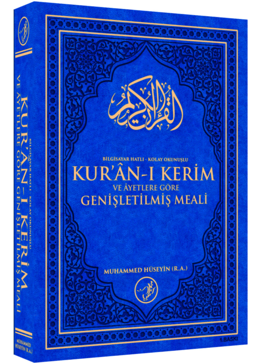 Kelime Manalı Nûzul Sırasıyla Kur'ân-ı Kerim ve Âyetlere Göre Genişletilmiş Meali